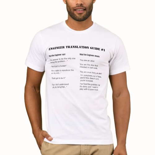 Engineer Translation Guide #1 zazzle_shirt